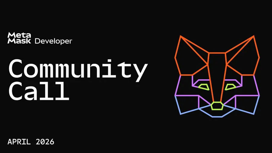 MetaMask Community Call April